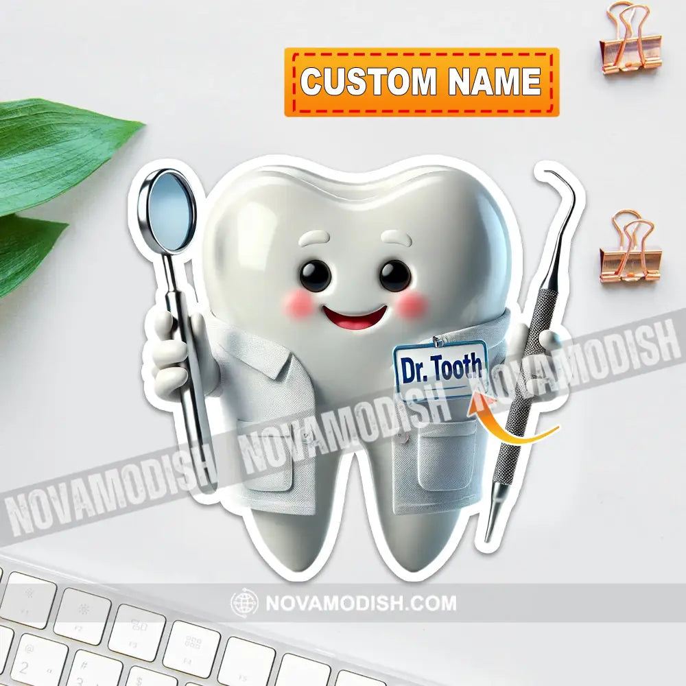 Custom Name Dentist Sticker Gift For