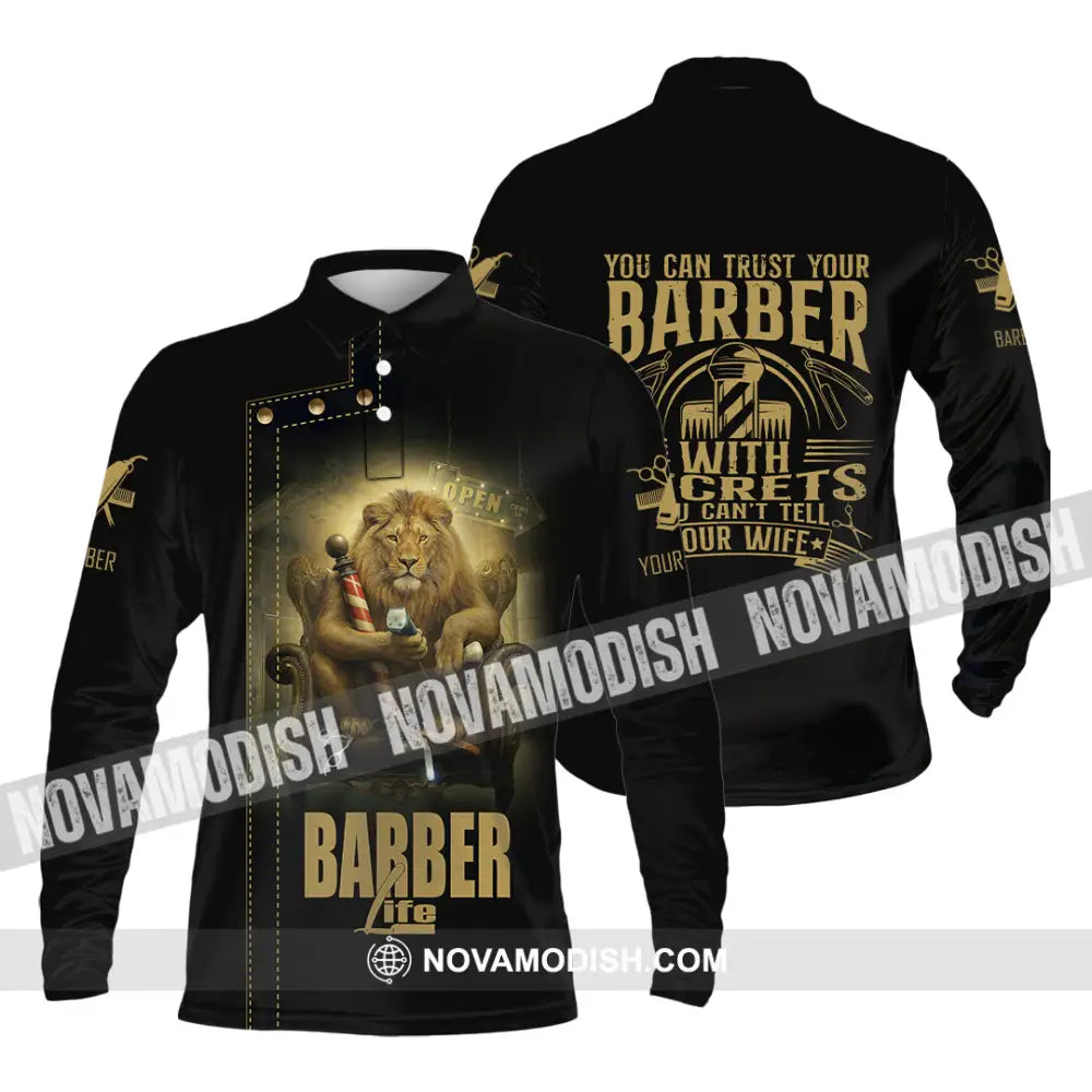 Unisex Shirt - Custom Barber Life Shirt Long Sleeve Polo / S T-shirt
