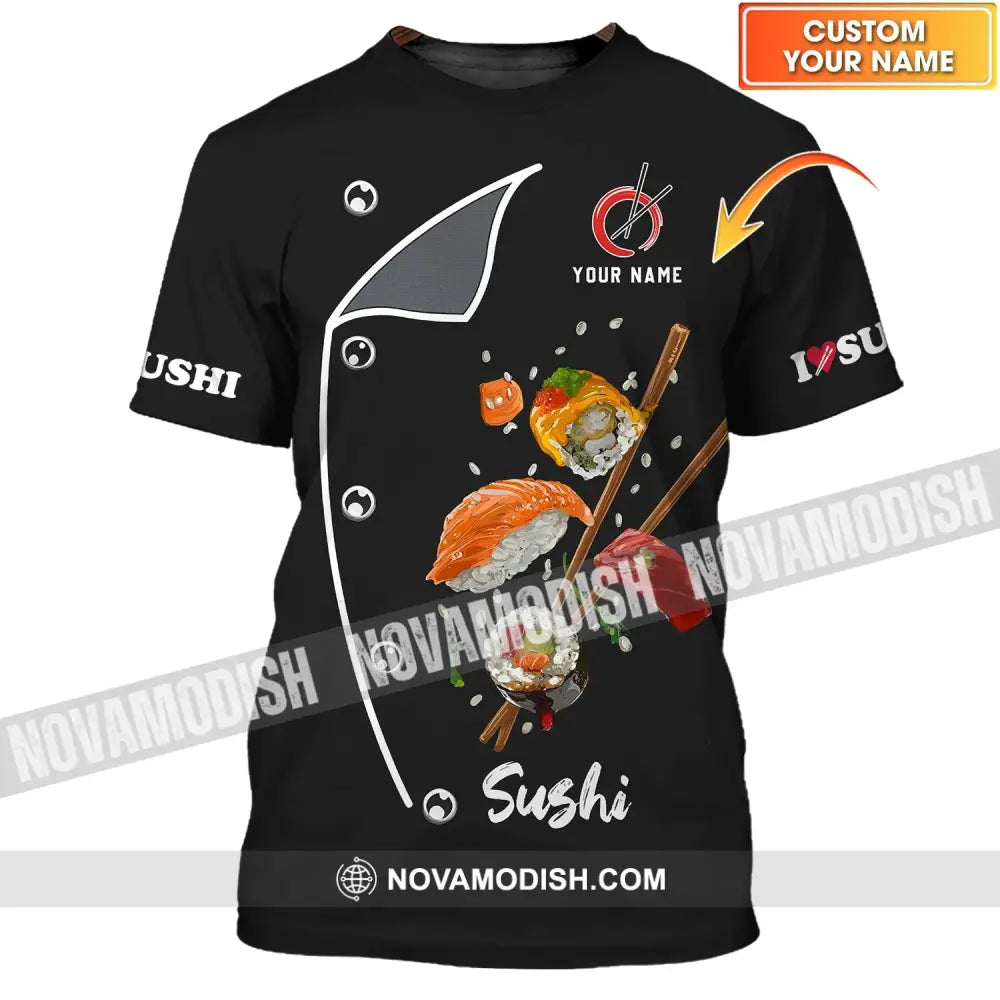 Unisex Shirt - Custom Chef Name Shirt - Chef Shirt - Chef Name I Love Sushi Gift For Japan Kitchen Lover T-shirt