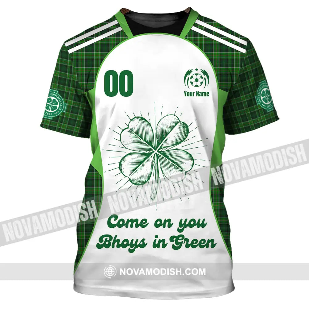 Unisex Shirt - Custom Come On You Bhoys In Green Shirt T-Shirt / S T-shirt