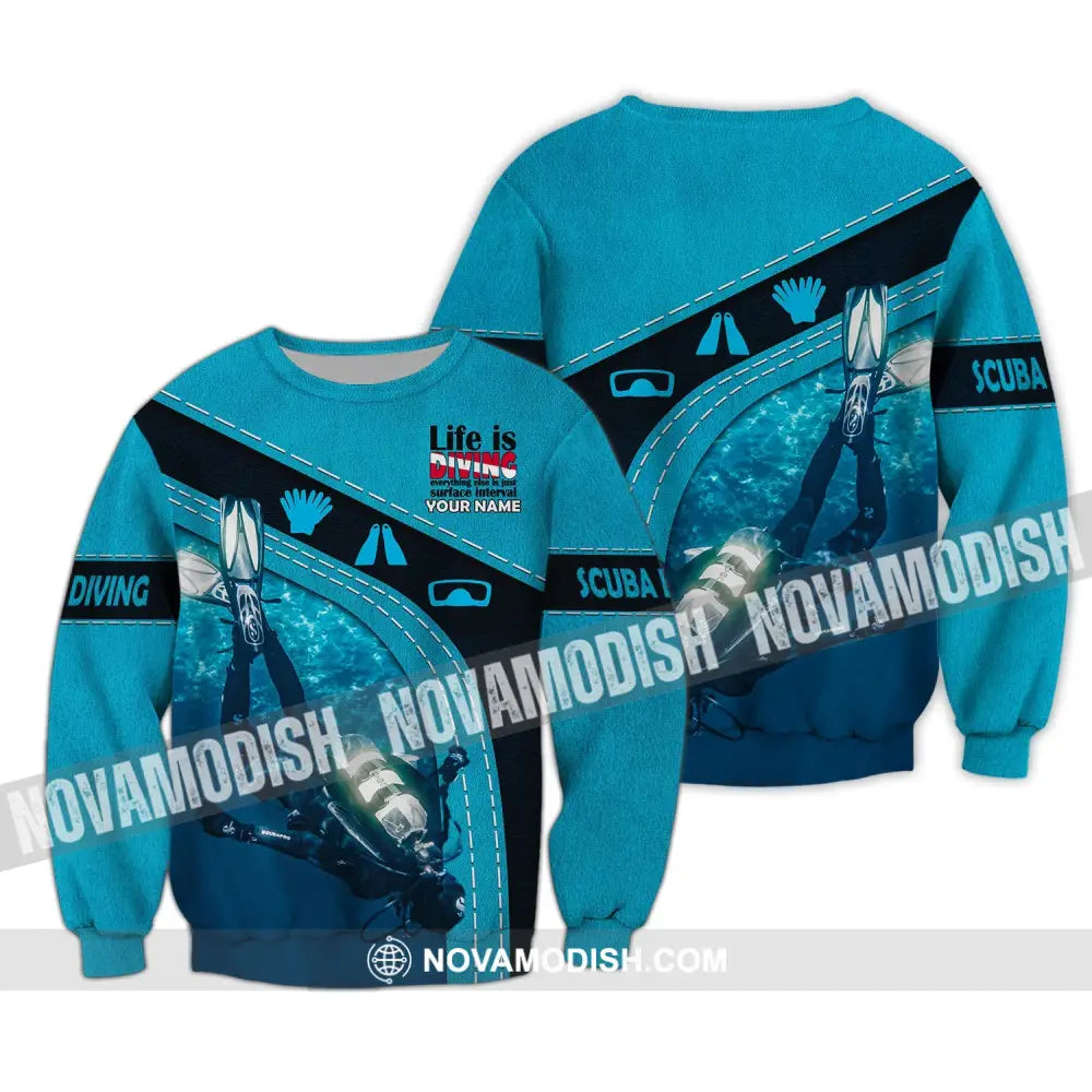 Unisex Shirt - Custom Diver Name T-Shirt - Scuba Diver Life Is Diving - Personalized Shirt Long Sleeve / S T-shirt