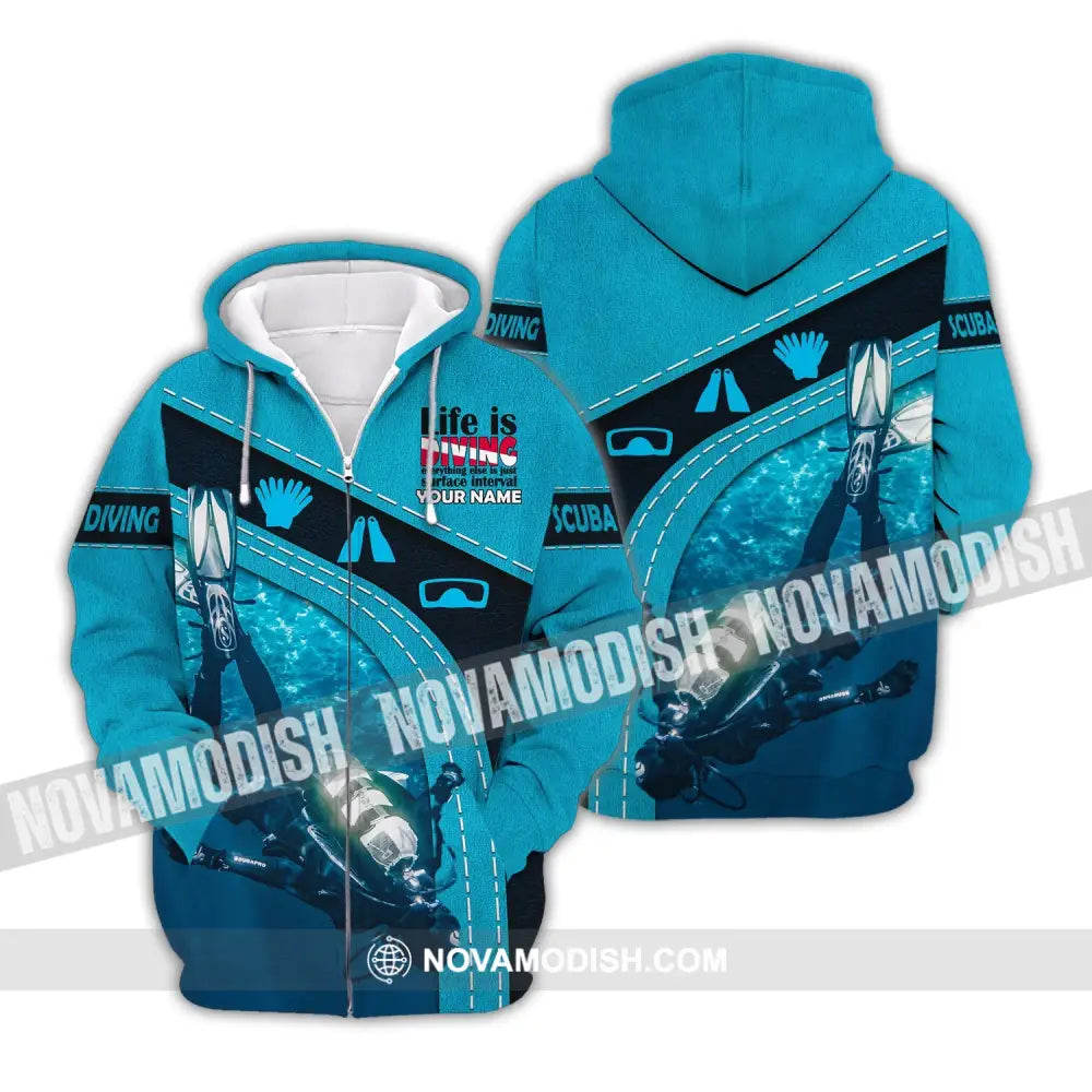 Unisex Shirt - Custom Diver Name T-Shirt - Scuba Diver Life Is Diving - Personalized Shirt Zipper Hoodie / S T-shirt