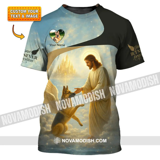 Unisex Shirt - Custom German Shepherd Gone But Never Forgotten Shirt T-shirt