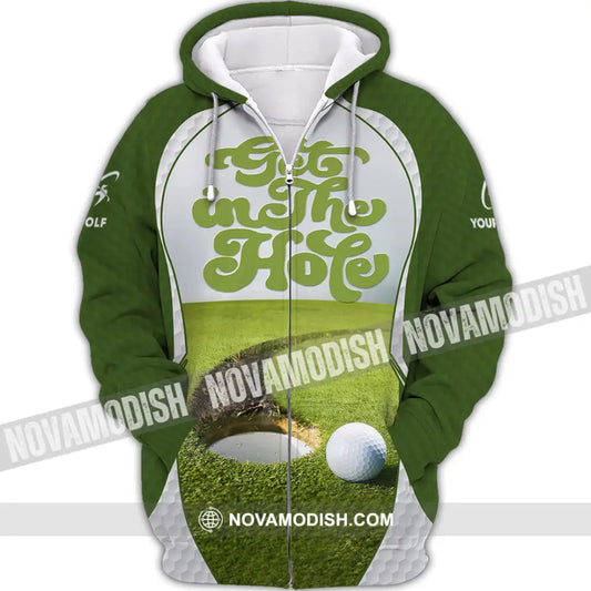 Unisex Shirt - Custom Get In The Hole Golf Shirt Zipper Hoodie / S T-shirt