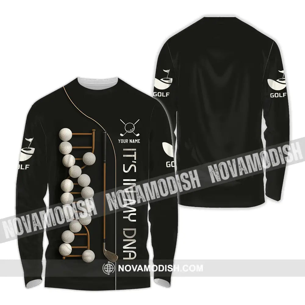Unisex Shirt - Custom Golf In My DNA Shirt Long Sleeve Shirt / S T-shirt