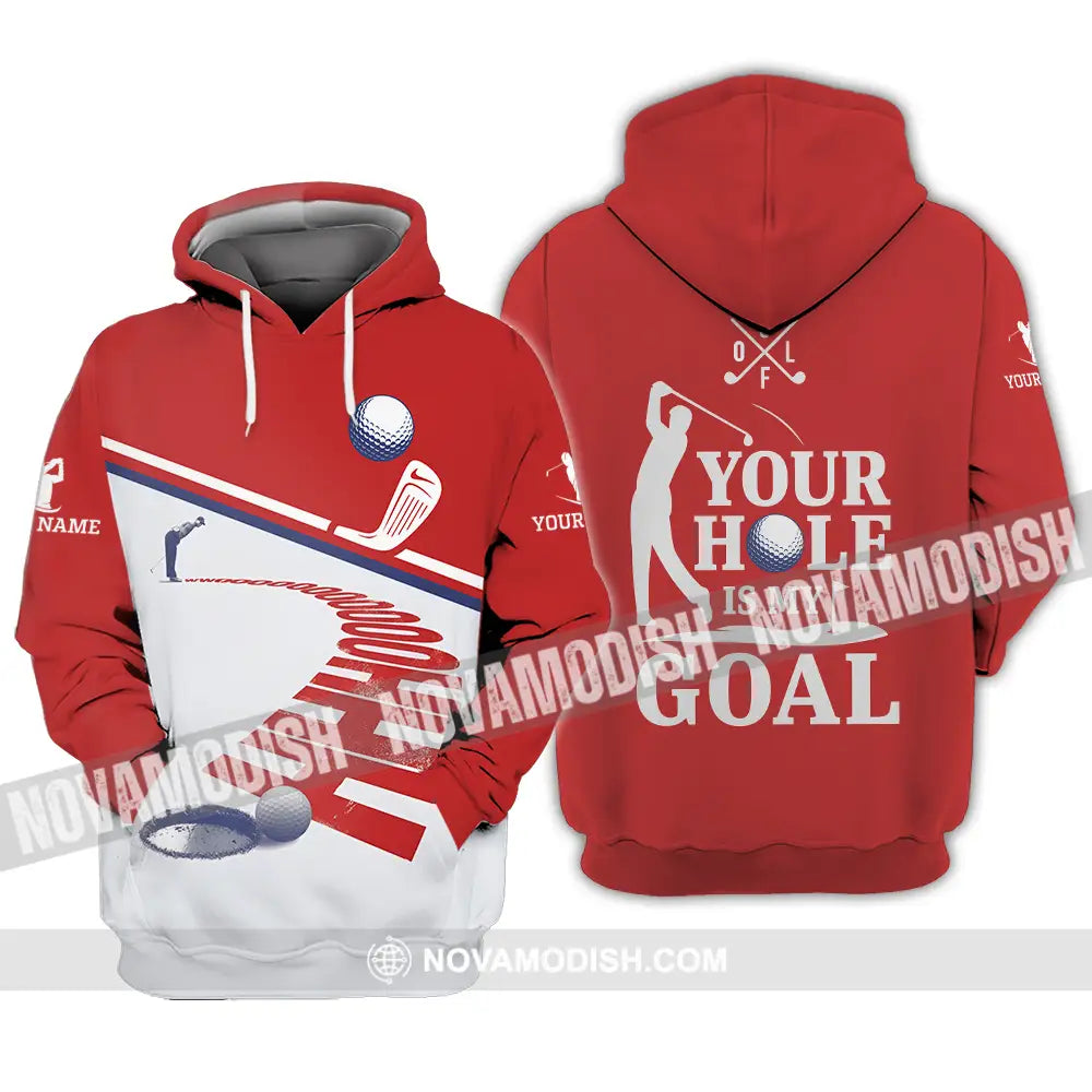 Unisex Shirt - Custom Golf Your Hole Is My Goal Shirt Hoodie / S T-shirt