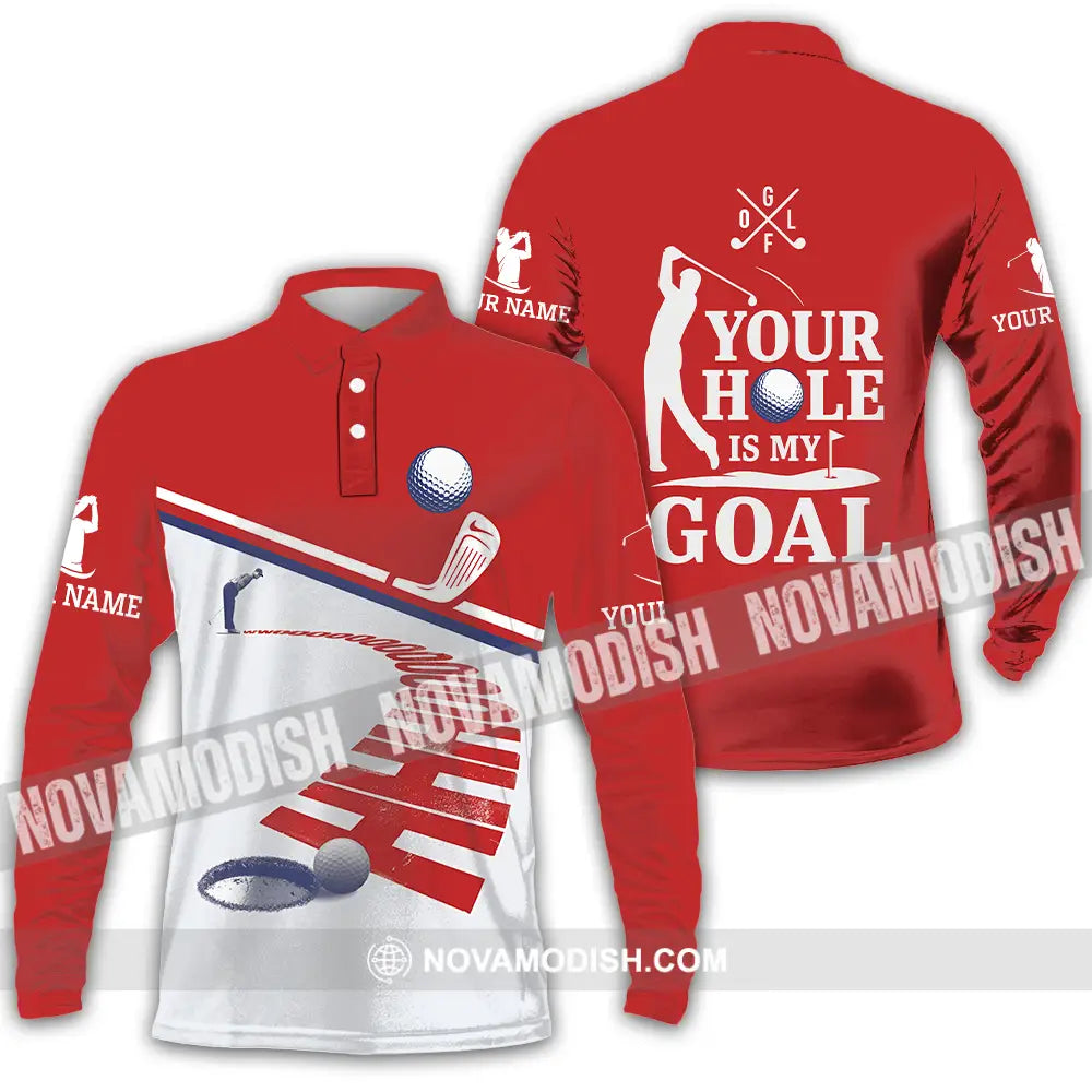 Unisex Shirt - Custom Golf Your Hole Is My Goal Shirt Long Sleeve Polo / S T-shirt
