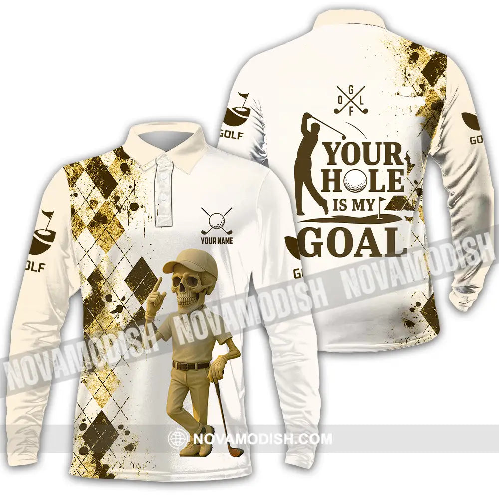 Unisex Shirt - Custom Golf Your Hole Is My Goal Shirt Long Sleeve Polo / S T-shirt