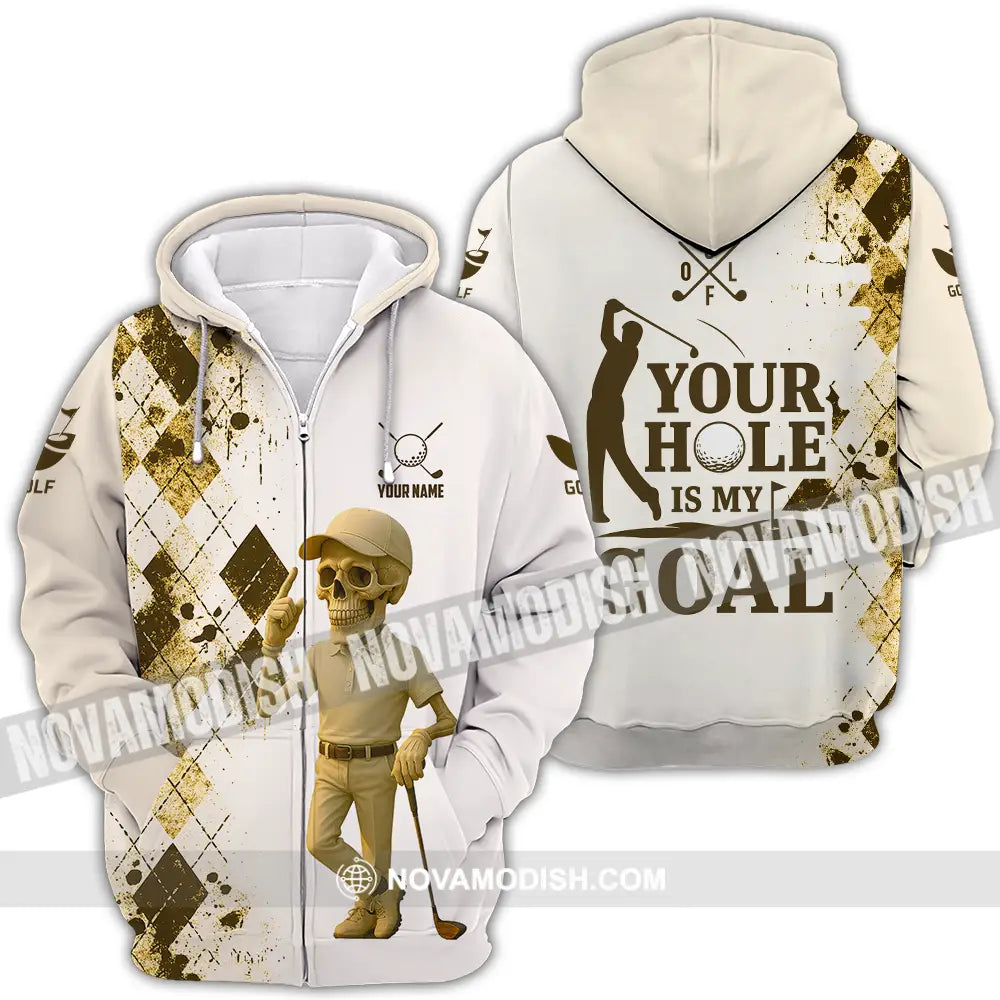 Unisex Shirt - Custom Golf Your Hole Is My Goal Shirt Zipper Hoodie / S T-shirt