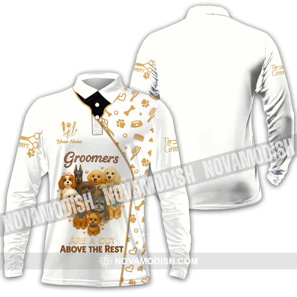 Unisex Shirt - Custom Groomers Are A Cut Above The Rest Shirt Long Sleeve Polo / S T-shirt