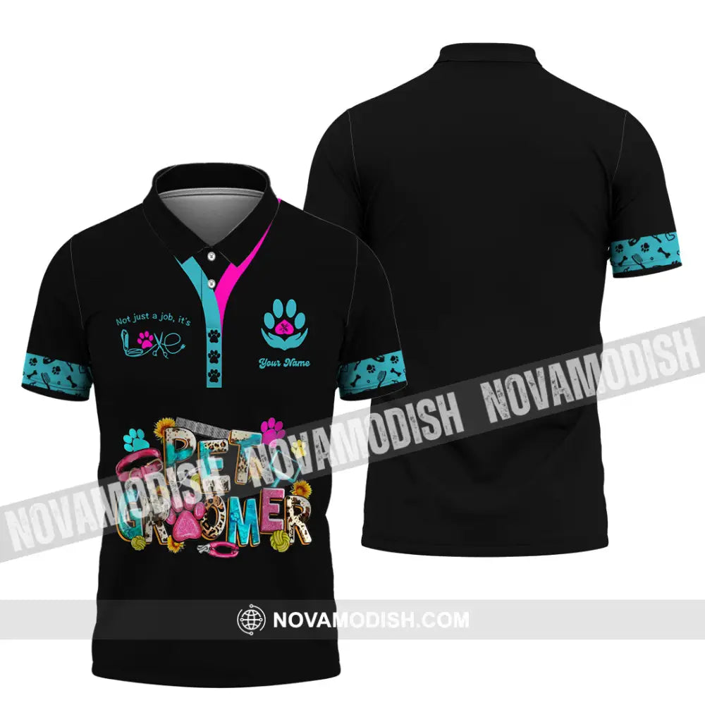 Unisex Shirt - Custom It’s Not Just A Job It’s Love Pet Groomer Shirt Polo Shirt / S T-shirt