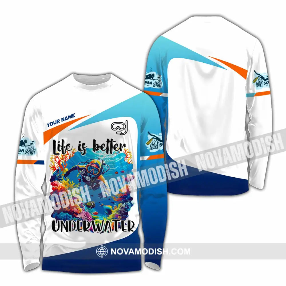 Unisex Shirt - Custom Life Is Better Underwater Diving Shirt Long Sleeve Shirt / S T-shirt