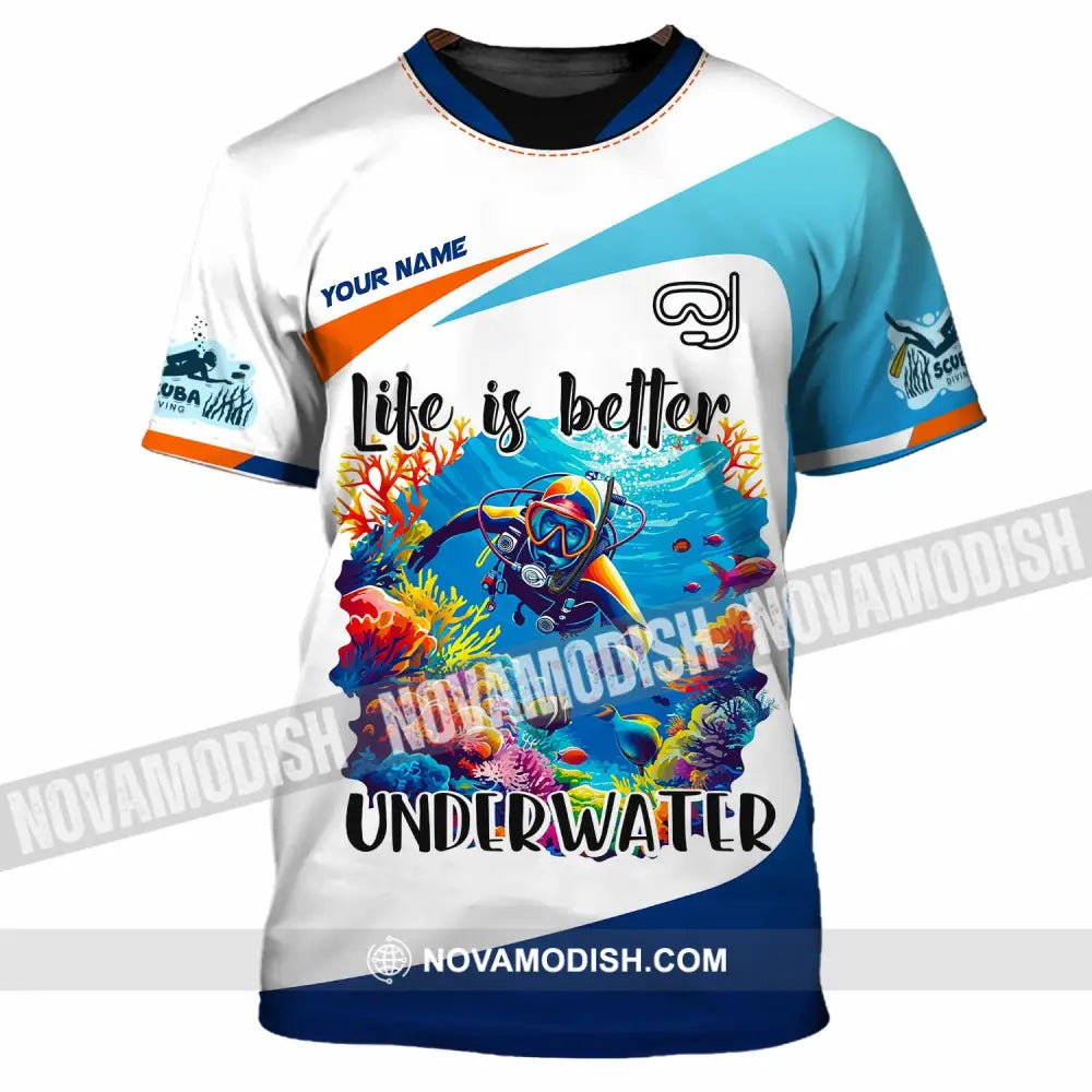 Unisex Shirt - Custom Life Is Better Underwater Diving Shirt T-Shirt / S T-shirt