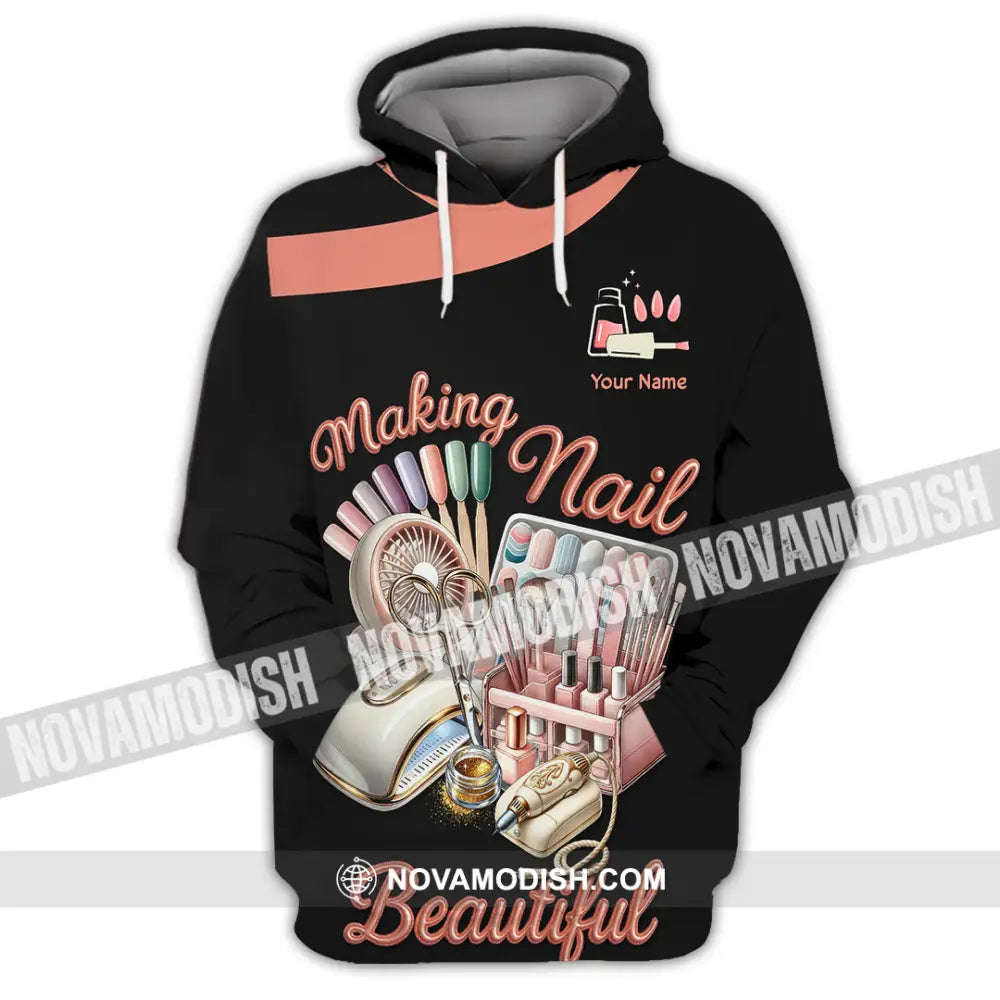 Unisex Shirt - Custom Making Nails Beautiful Shirt Hoodie / S T-shirt