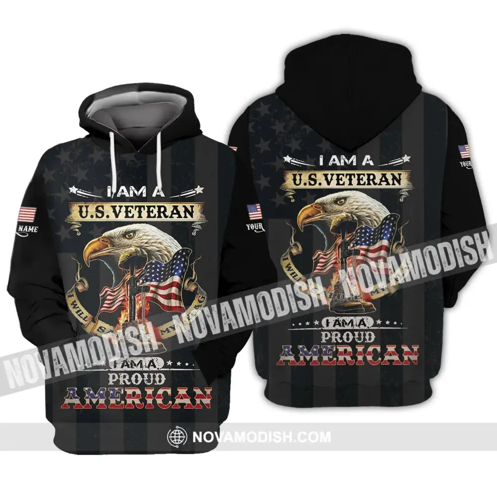 Unisex Shirt - Custom Name 3D Shirt - I Am A U.S Veteran I Am A Proud America Hoodie / S T-shirt