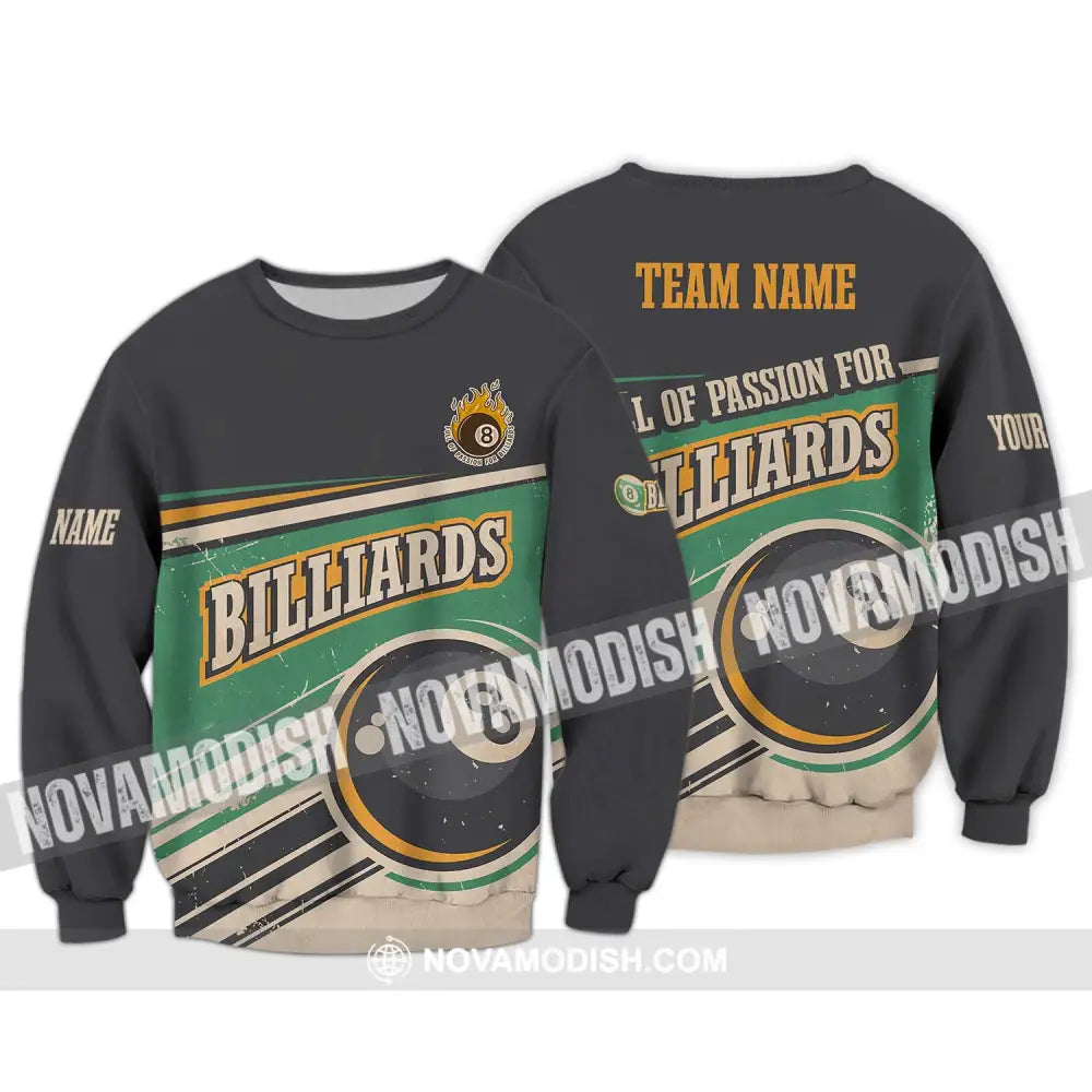 Unisex Shirt - Custom Name And Team Name Sport Shirt Full Of Passion For Billiards Long Sleeve / S T-shirt