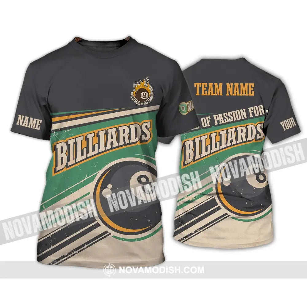 Unisex Shirt - Custom Name And Team Name Sport Shirt Full Of Passion For Billiards T-Shirt / S T-shirt