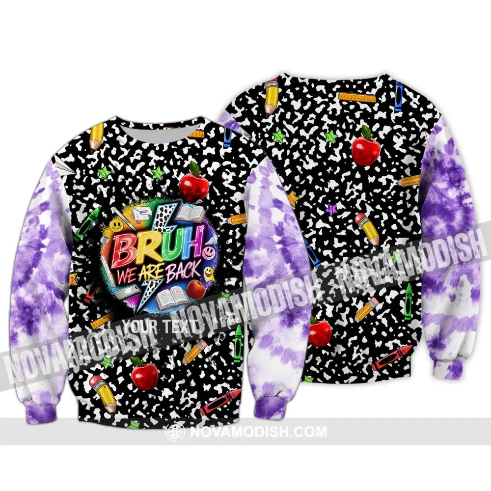 Unisex Shirt - Custom Name Back To School Shirt Bruh We Are Back Long Sleeve / S T-shirt