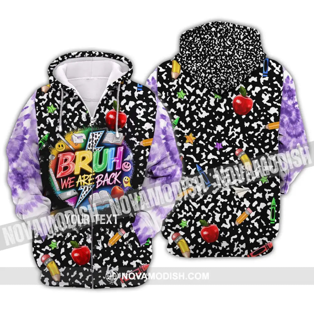 Unisex Shirt - Custom Name Back To School Shirt Bruh We Are Back Zipper Hoodie / S T-shirt