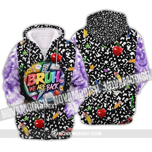 Unisex Shirt - Custom Name Back To School Shirt Bruh We Are Back Zipper Hoodie / S T-shirt