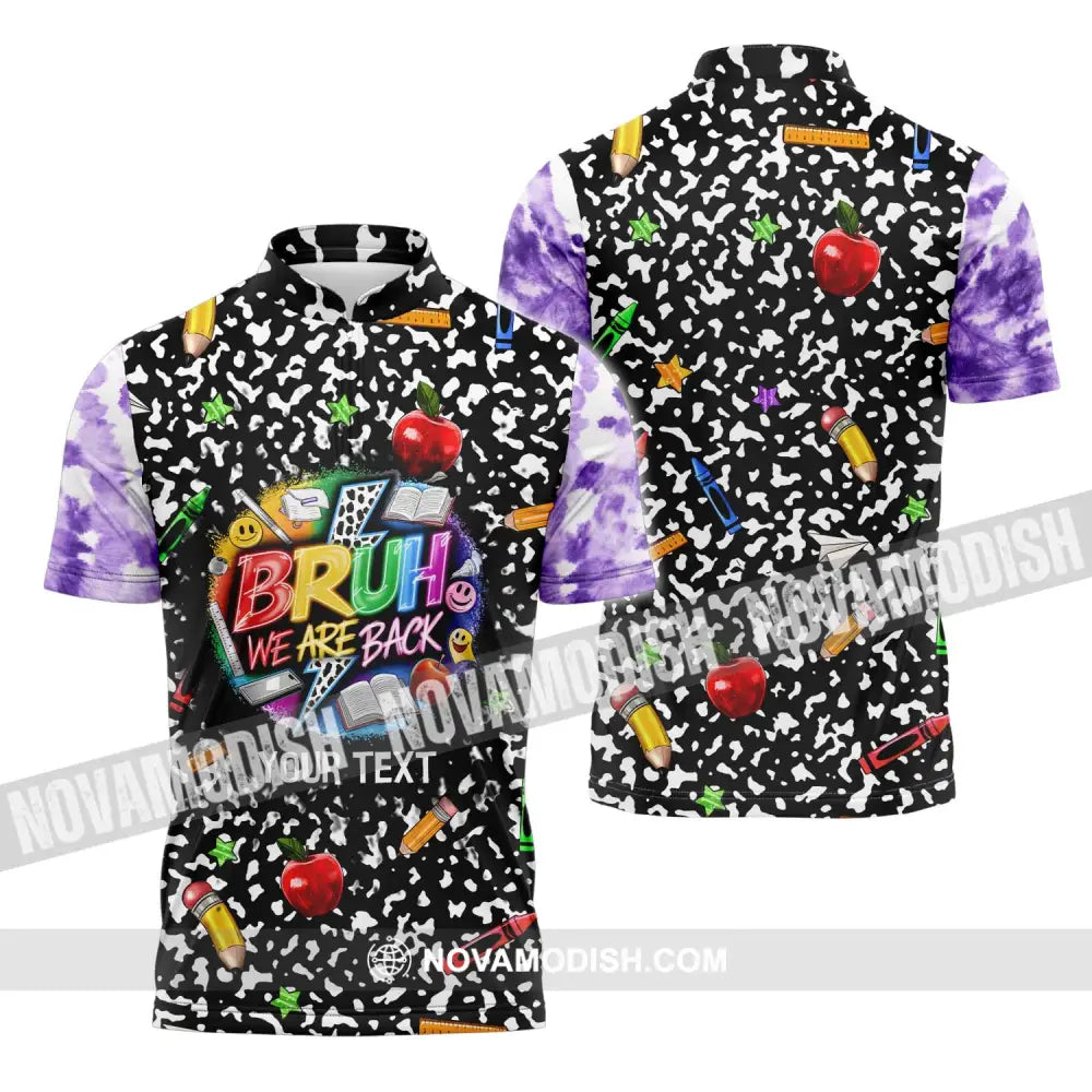 Unisex Shirt - Custom Name Back To School Shirt Bruh We Are Back Zipper Polo Shirt / S T-shirt