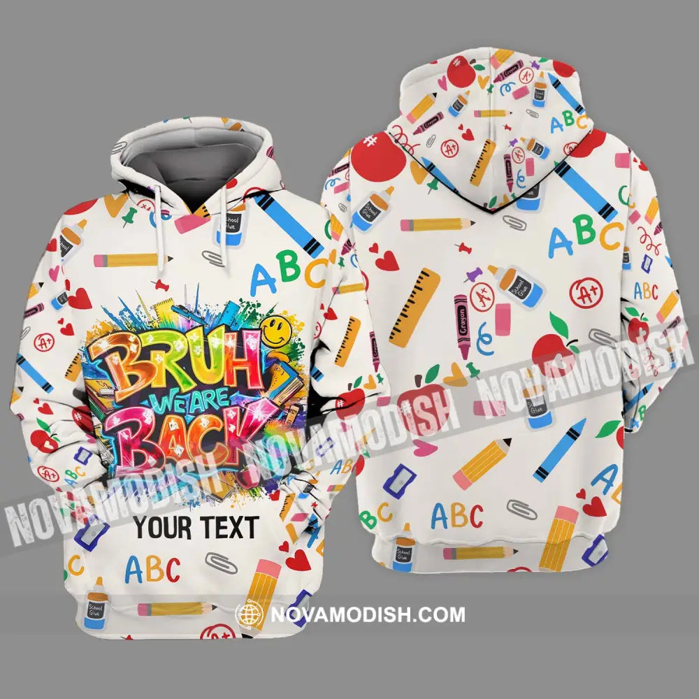 Unisex Shirt - Custom Name Shirt Back To School We Are Back Hoodie / S T-shirt