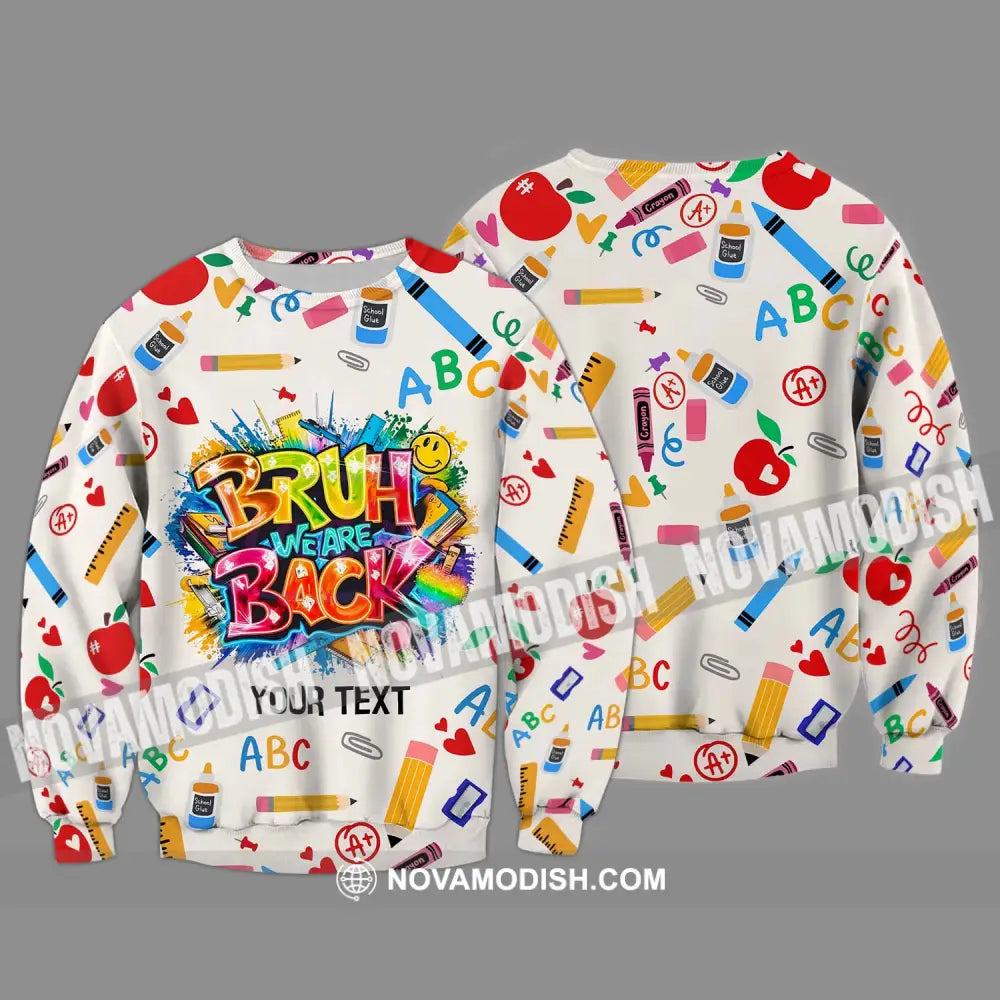 Unisex Shirt - Custom Name Shirt Back To School We Are Back Long Sleeve / S T-shirt