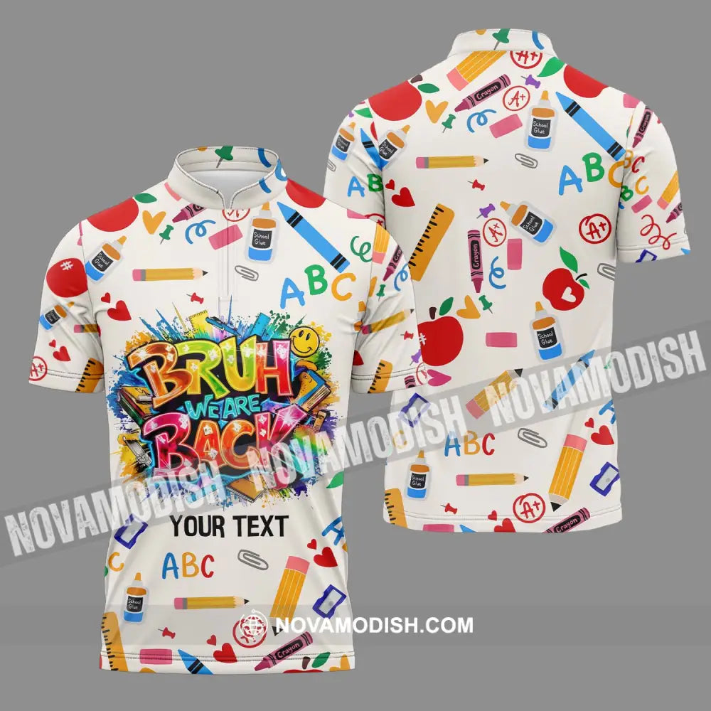 Unisex Shirt - Custom Name Shirt Back To School We Are Back Zipper Polo Shirt / S T-shirt