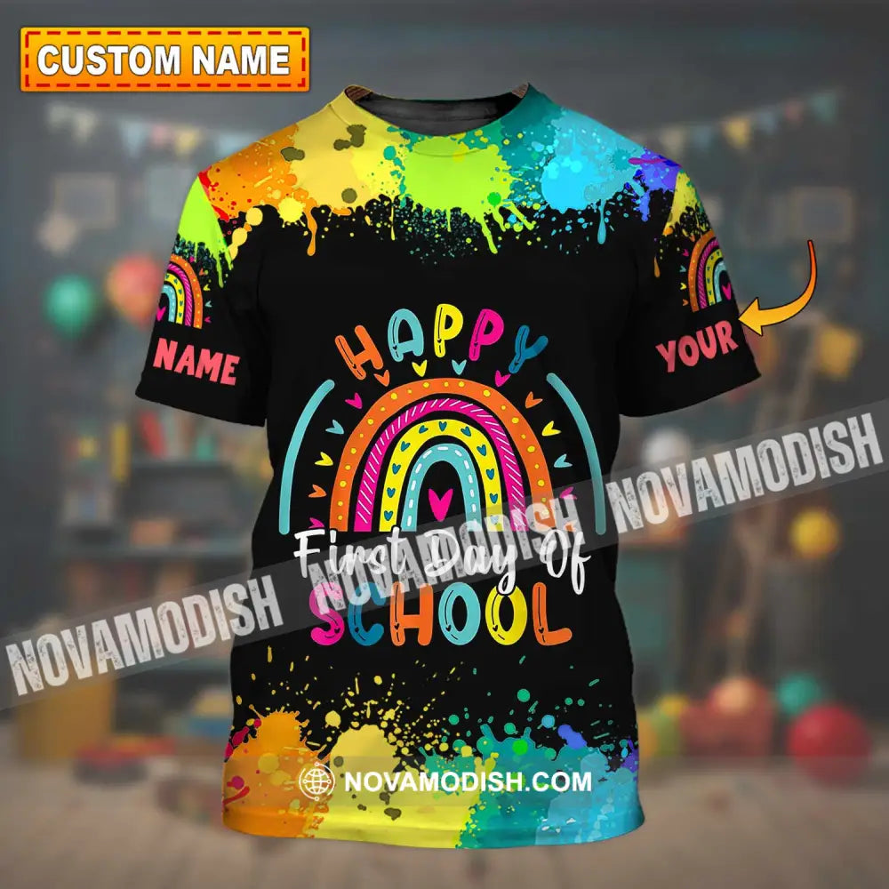 Unisex Shirt - Custom Name Happy First Day Of School Shirt T-shirt