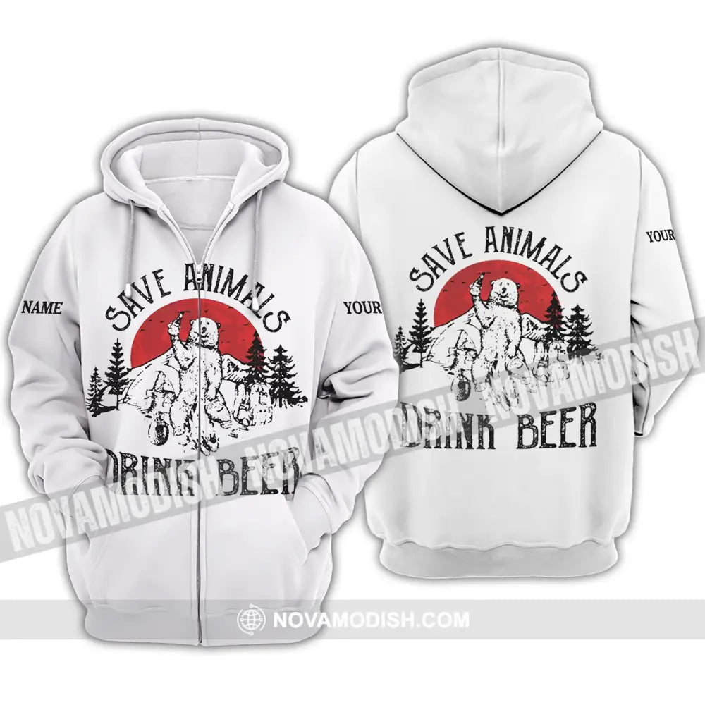Unisex Shirt - Custom Name Shirt - Save Animals Drink Beer Zipper Hoodie / S T-shirt