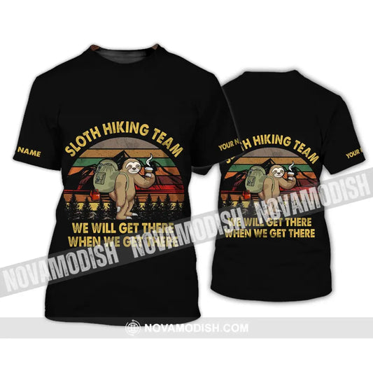 Unisex Shirt - Custom Name Shirt - Sloth Hiking Team We Will Get There When We Get There Vintage Shirt T-Shirt / S