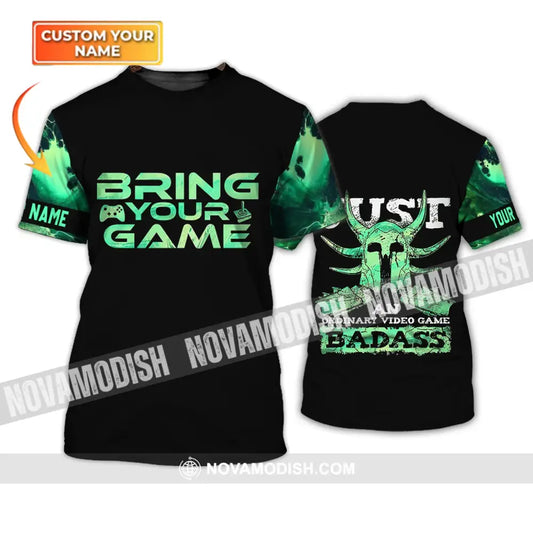 Unisex Shirt - Custom Name T-Shirt Bring Your Game T-shirt