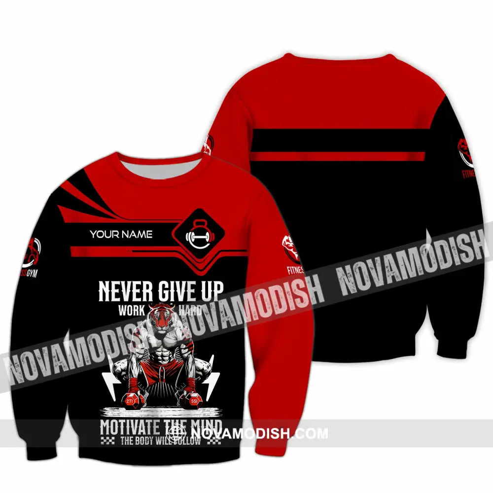 Unisex Shirt - Custom Never Give Up Work Hard Shirt Long Sleeve / S T-shirt