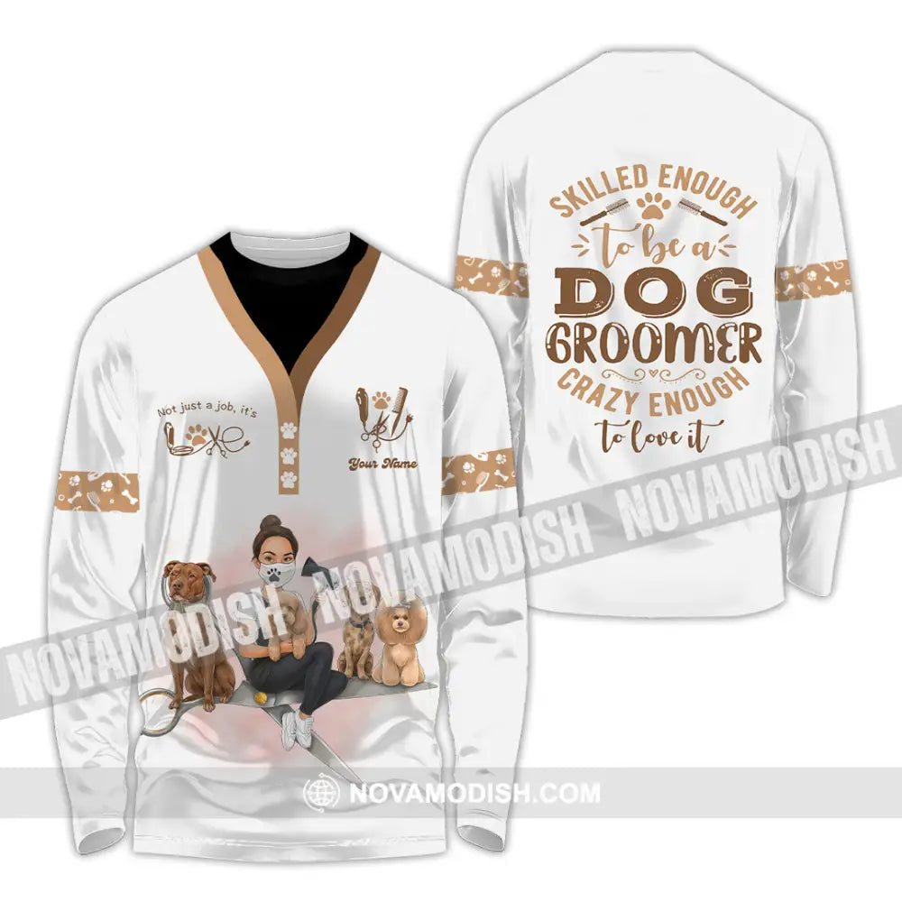 Unisex Shirt - Custom Not Just A Job It’s Love Groomer Shirt Long Sleeve Shirt / S T-shirt