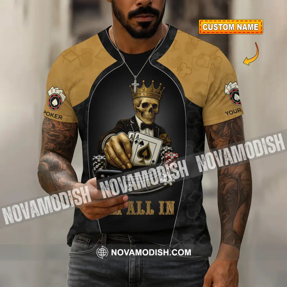 Unisex Shirt - Custom Poker Lover Shirt I’m All In Ace Of Spades The Death Card T-shirt