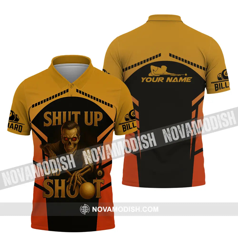 Unisex Shirt - Custom Shut Up And Shoot Billiard Shirt Polo Shirt / S T-shirt