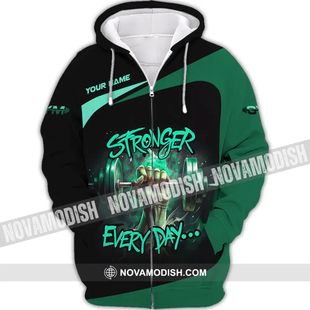 Unisex Shirt - Custom Stronger Everyday Weightlifting Sports Shirt Zipper Hoodie / S T-shirt