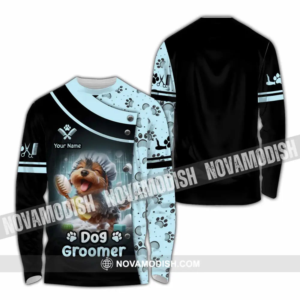 Unisex Shirt - Custom Text Shirt Dog Groomer Shirt Long Sleeve Shirt / S T-shirt