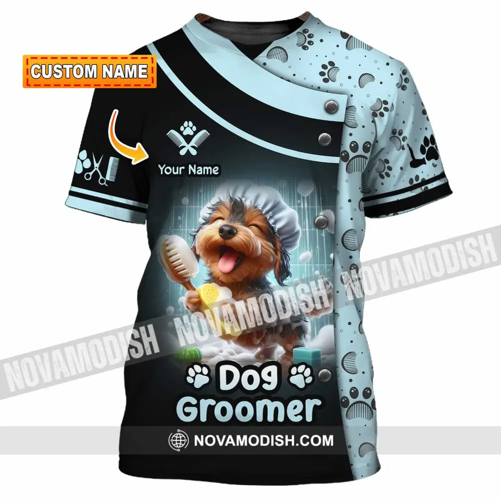 Unisex Shirt - Custom Text Shirt Dog Groomer Shirt T-shirt