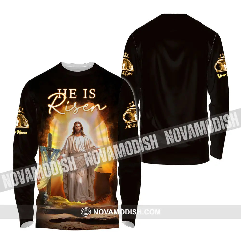 Unisex Shirt - Custom Text Jesus Is Risen Long Sleeve / S T-Shirt