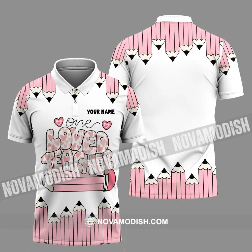 Unisex Shirt - Custom Text One Loved Teacher Shirt Polo Shirt / S T-shirt