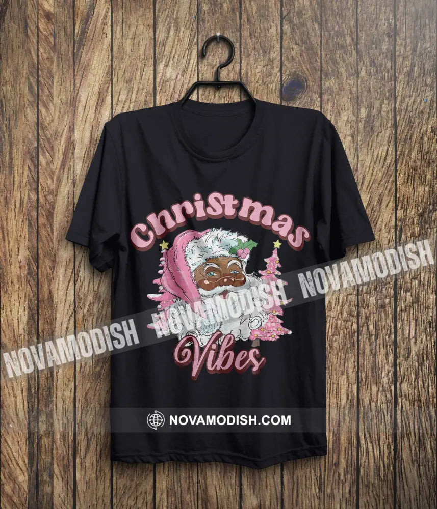 Unisex T-Shirt Christmas Vibes Christmas Hoodie Gift For T-Shirt