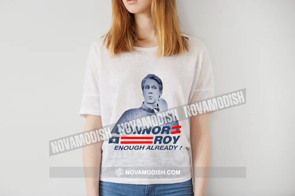 Unisex T-Shirt Connor Roy Enough T-Shirt