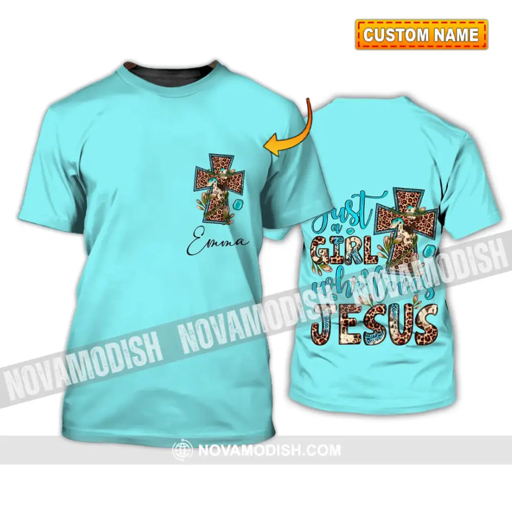 Woman Shirt - Custom Name T-Shirt - Just A Girl Who Loves Jesus T-shirt
