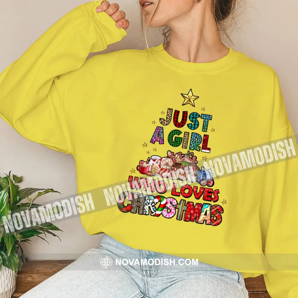 Woman Shirt Just A Girl Who Loves Christmas Long Sleeve Sweater Gift For / Yellow S T-Shirt