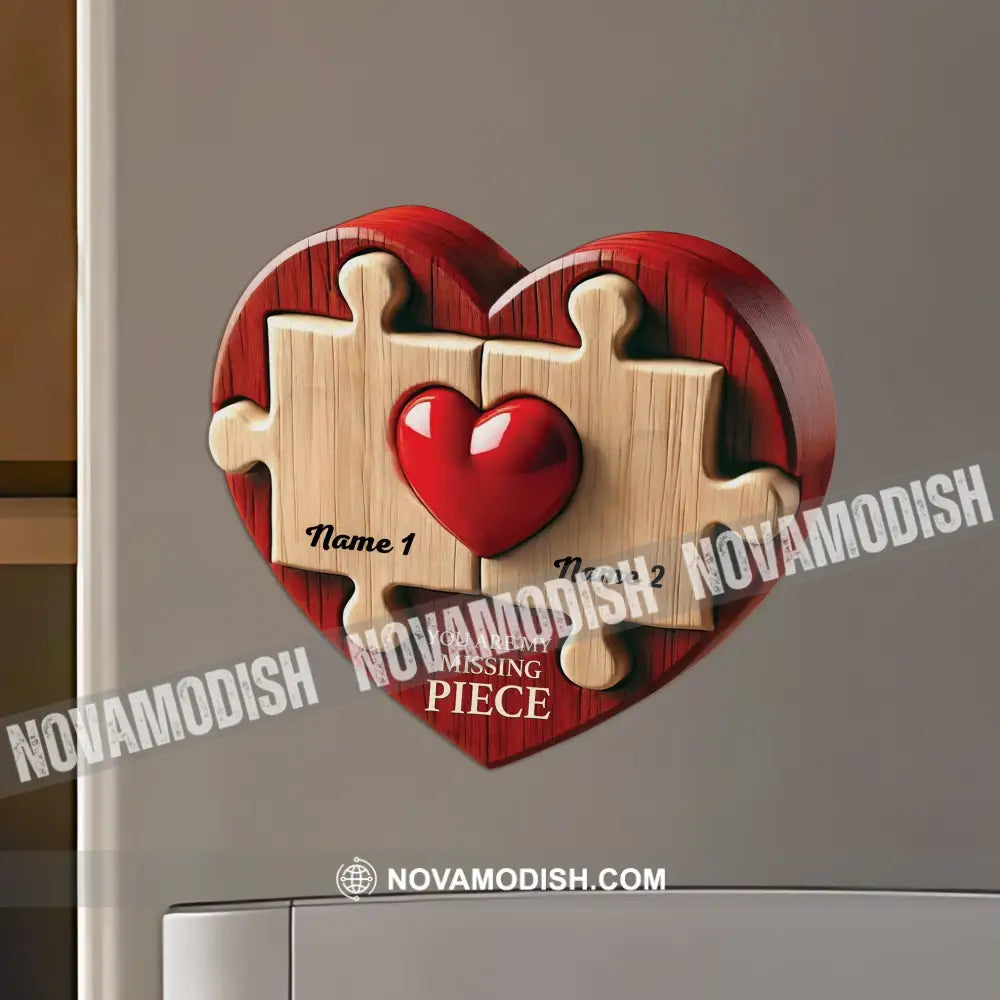 You Are My Missing Piece Custom Color And Name - Personalized Fridge Magnet