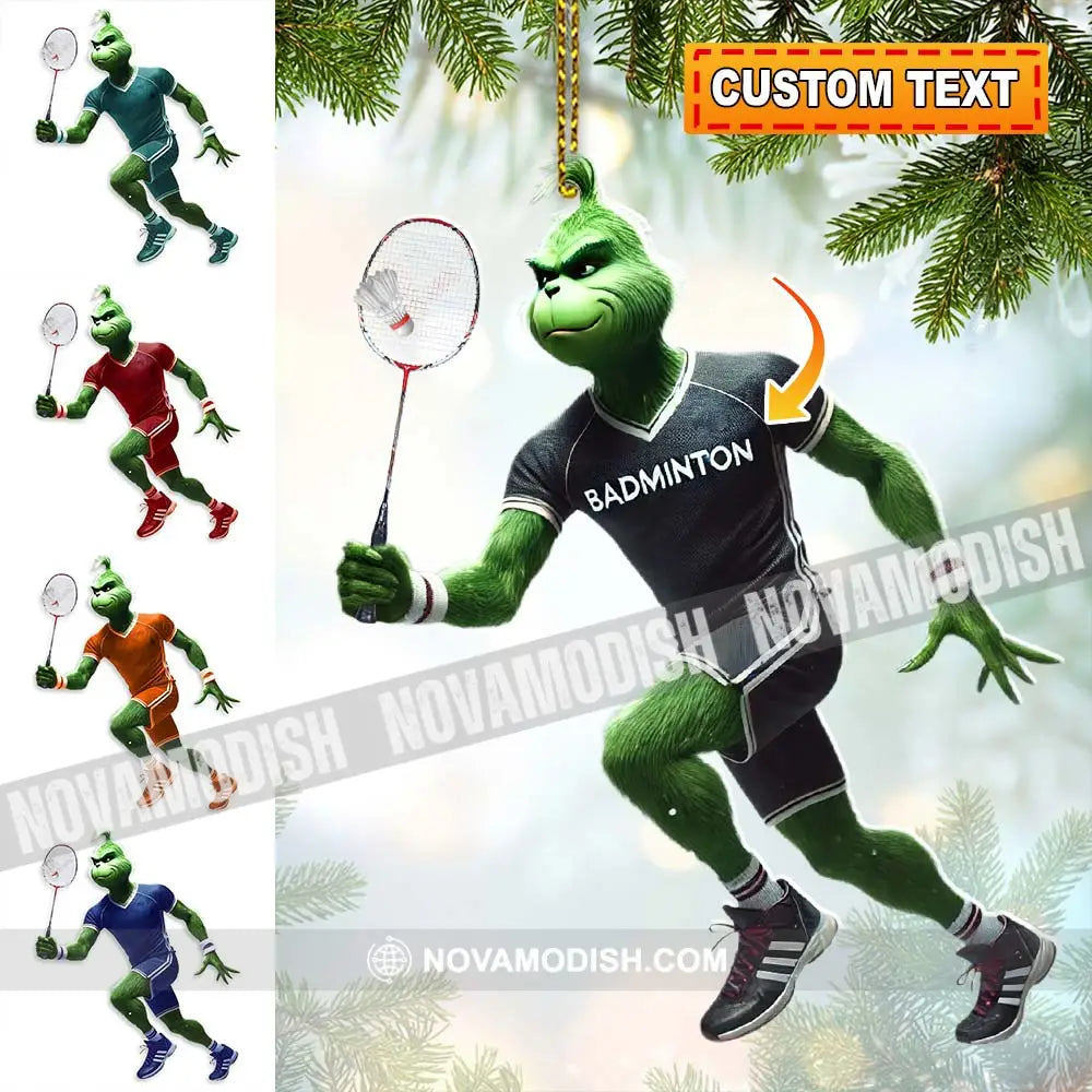 Custom Name Badminton Ornament Grinch Christmas Gift Decoration