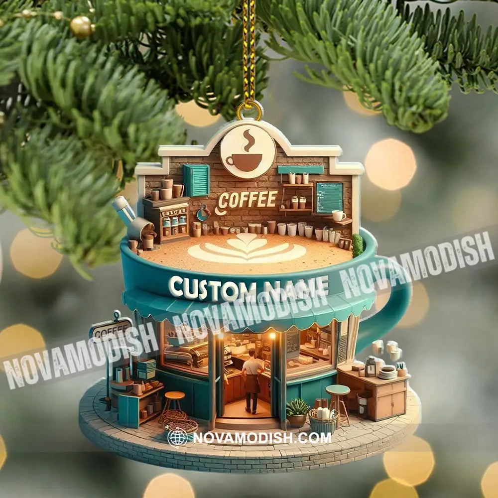 Custom Name Coffee Shop Ornament Christmas Decoration For