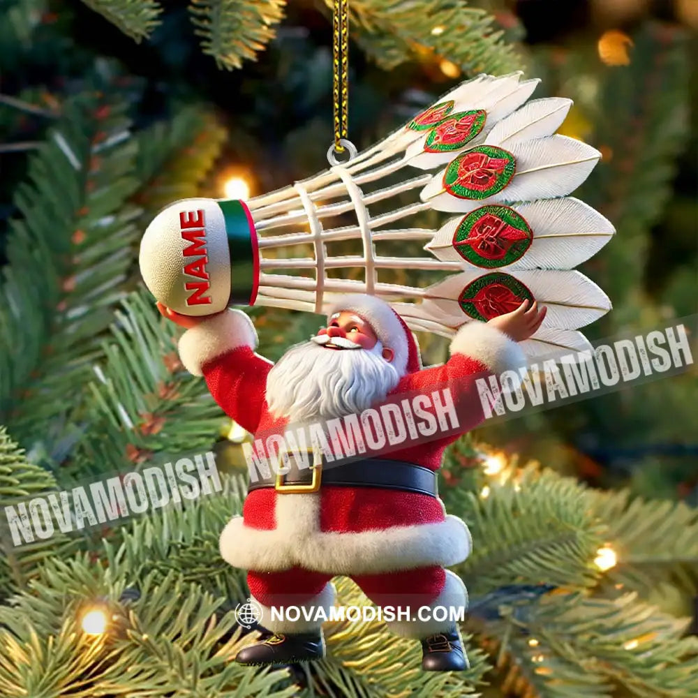 Custom Name Santa Badminton Ornament Christmas Gift For Lover