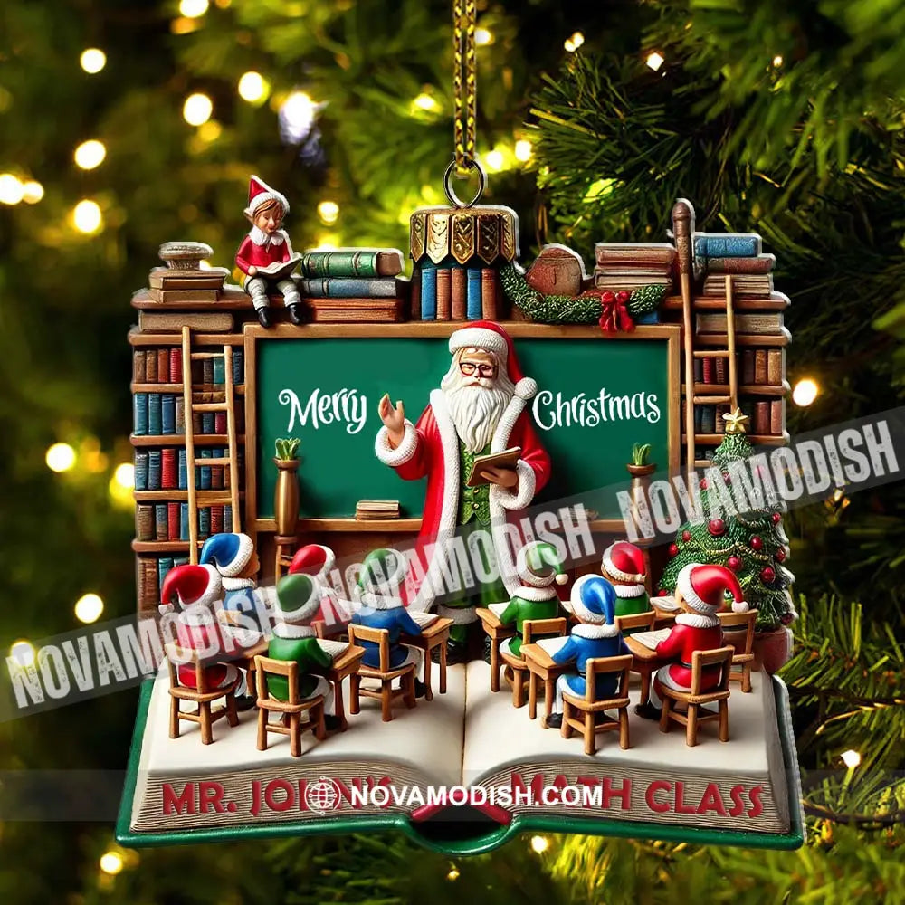 Custom Name Teacher Ornament Christmas Decoration